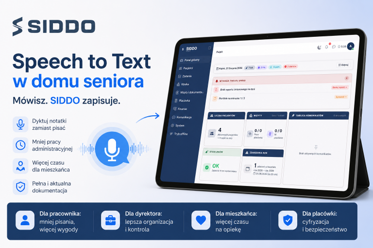 Speech to Text w domu seniora w systemie SIDDO – dyktowanie dokumentacji i notatek